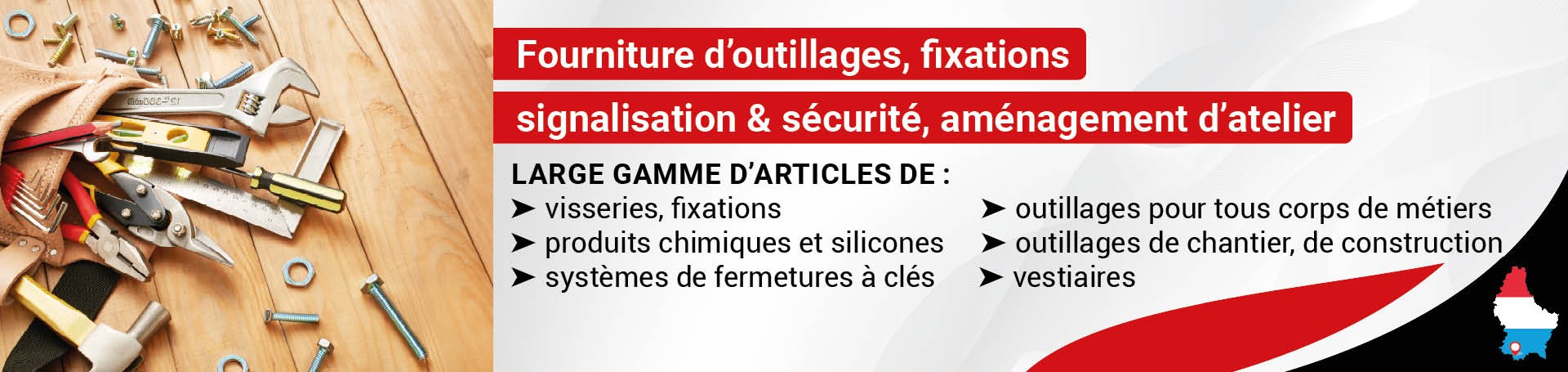 Outils et Fixations !